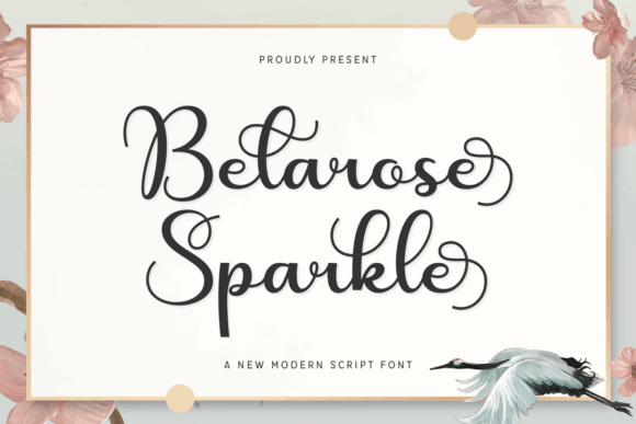Belarose Sparkle: A Script Font for Elegant Branding