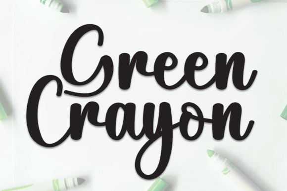 Green Crayon: A Script Font for Campaigns That Speak with Style