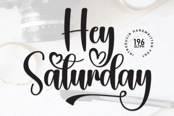 Hey Saturday: A Script Font That Adds Elegance to Branding Projects