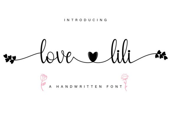 Love Lili: The Script Font That Elevates Your Digital Brand