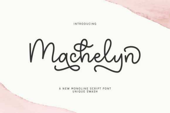 Machelyn: A Script Font with Quiet Sophistication