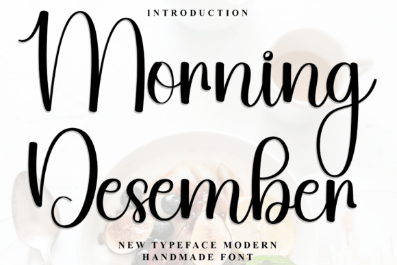 Morning Desember Font: A Script Amp Essential for Editorial Design