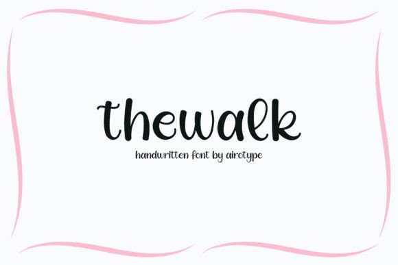 The Walk: A Font for Captivating Digital Campaigns